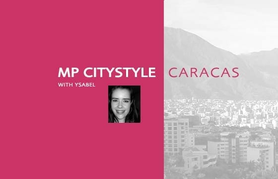 MP City Style: Caracas